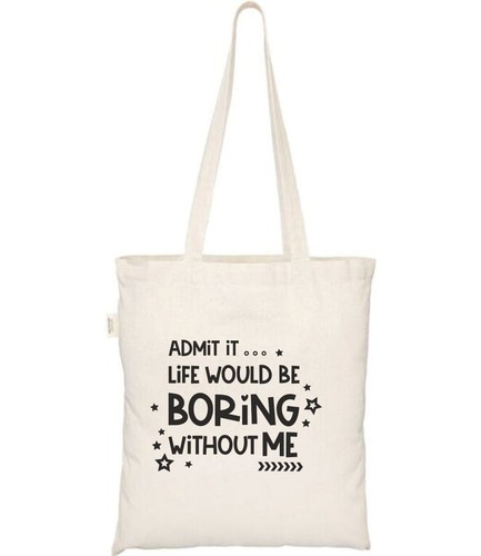 Tote bag admit it life - tote,